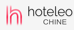 Hôtels en Chine - hoteleo