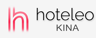 Hotell i Kina - hoteleo