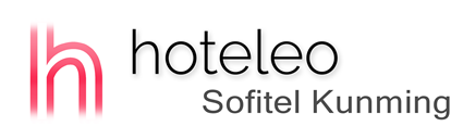 hoteleo - Sofitel Kunming