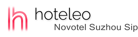 hoteleo - Novotel Suzhou Sip
