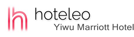 hoteleo - Yiwu Marriott Hotel