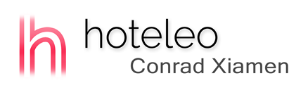 hoteleo - Conrad Xiamen