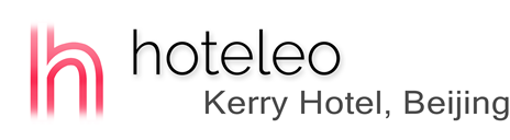 hoteleo - Kerry Hotel, Beijing