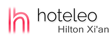 hoteleo - Hilton Xi'an