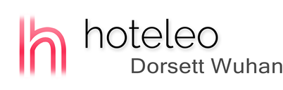 hoteleo - Dorsett Wuhan