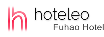 hoteleo - Fuhao Hotel